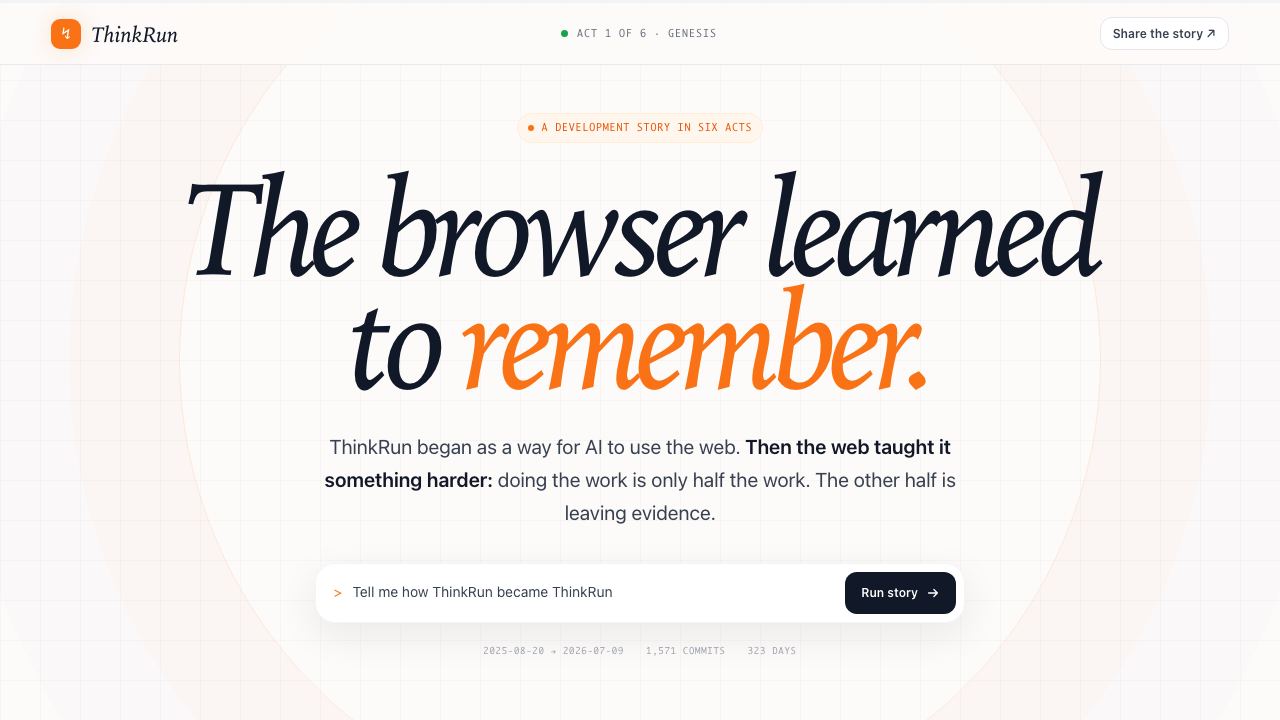 Preview of ThinkRun — The browser learned to remember