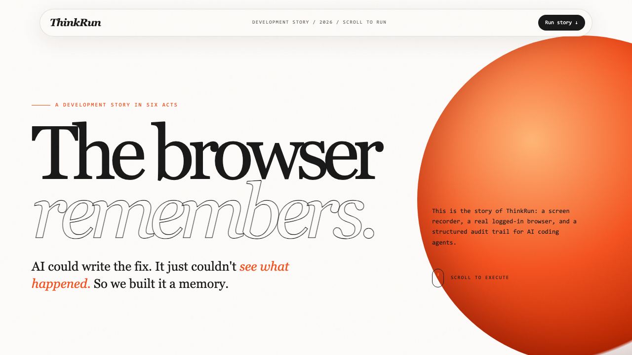 Preview of ThinkRun — The browser remembers